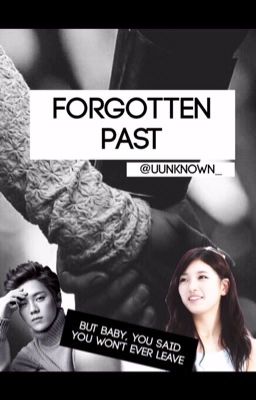 Forgotten Past (COMPLETED) cover