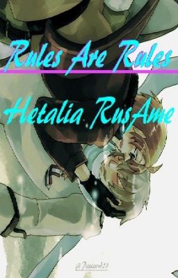 Rules are Rules-Hetalia RusAme cover