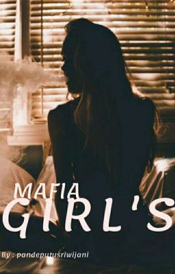 MAFIA GIRL'S [Complete] (BOOK 1)✔ cover