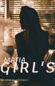 MAFIA GIRL'S [Complete] (BOOK 1)✔ by pandeputusriwijani