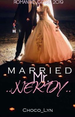 Married Mr. Nerdy! [✅COMPLETED] cover