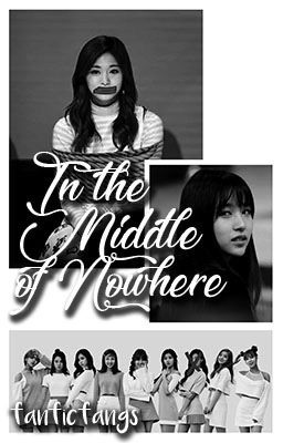 In The Middle of Nowhere (A TWICE/MiTzu AU) cover