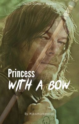 Princess with a bow (Daryl Dixon x Reader) cover