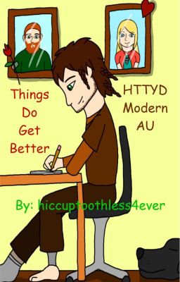 Things Do Get Better (HTTYD Modern AU) cover