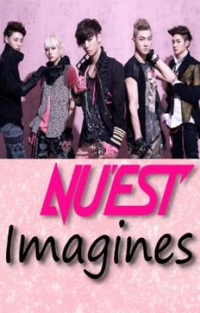 Nu'est Imagines by KPOP-imagines