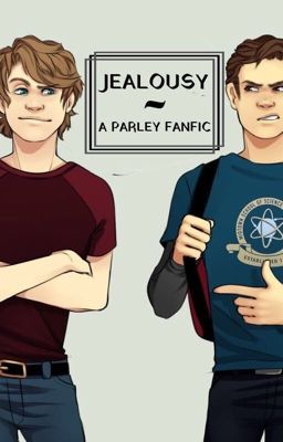 Jealousy ~ Parley/Parkner cover