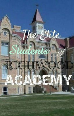 The Elite Students of Richwood Academy cover