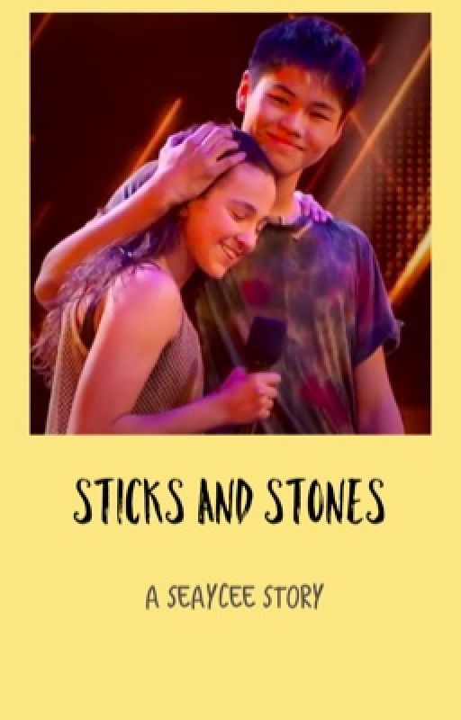 Sticks and Stones- A Seaycee story by dnalier