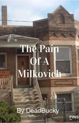 The Pain Of A Milkovich cover