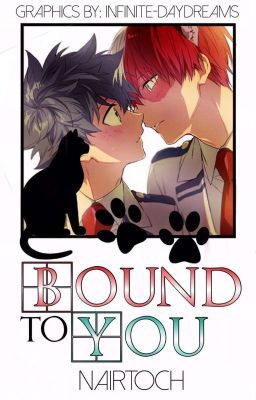 Bound To You [Neko Todoroki x Midoriya] cover