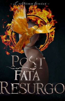 Post Fata Resurgo - L'ultima Fenice cover