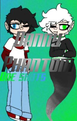 |OneShots|Danny phantom|Discontinued| cover