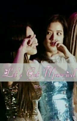 Let's Get Married || Jensoo cover