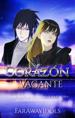 Corazón Vacante (SasuHina) by NightLov3