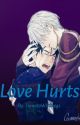 Love Hurts by TomatoWithLegs