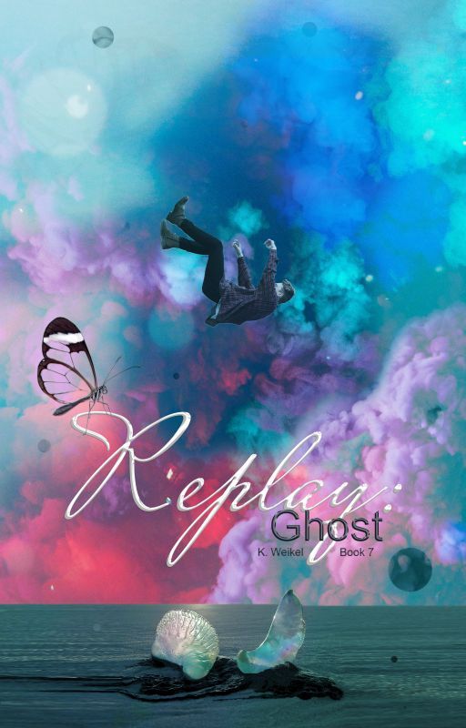 Replay: Ghost | BOOK 7 by renesmeewolfe