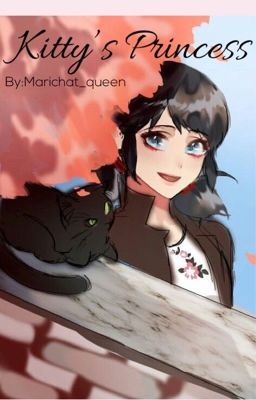 Kitty's princess ~marichat~  cover