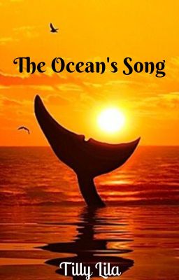 The Ocean's Song (pt. 1) (Going through edits) cover