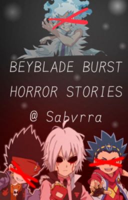 Beyblade Burst Horror Stories cover