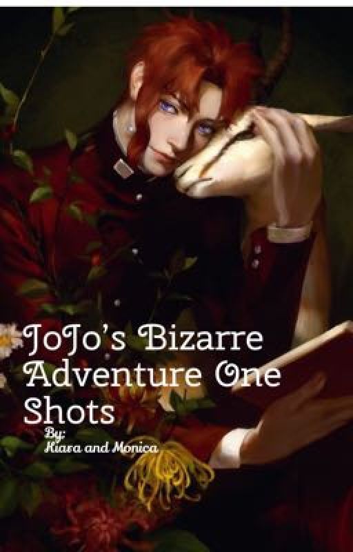 JoJo's Bizarre Adventure One Shots by jjbamommies