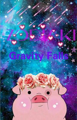 《Zodiaki Gravity Falls》 cover