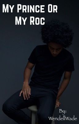 My Prince or my Roc (Princeton story) cover