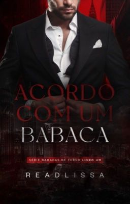 Acordo Com Um Babaca - Livro 1 (DEGUSTAÇÃO ) cover