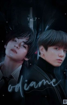 || Odiame || ×{KookV}× √sᴇɢᴜɴᴅᴀ ᴛᴇᴍᴘᴏʀᴀᴅᴀ√ by Tae__7