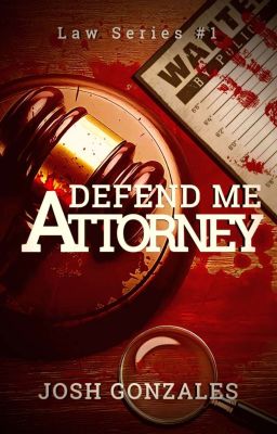 "Defend Me, Attorney." (Law Series #1) cover