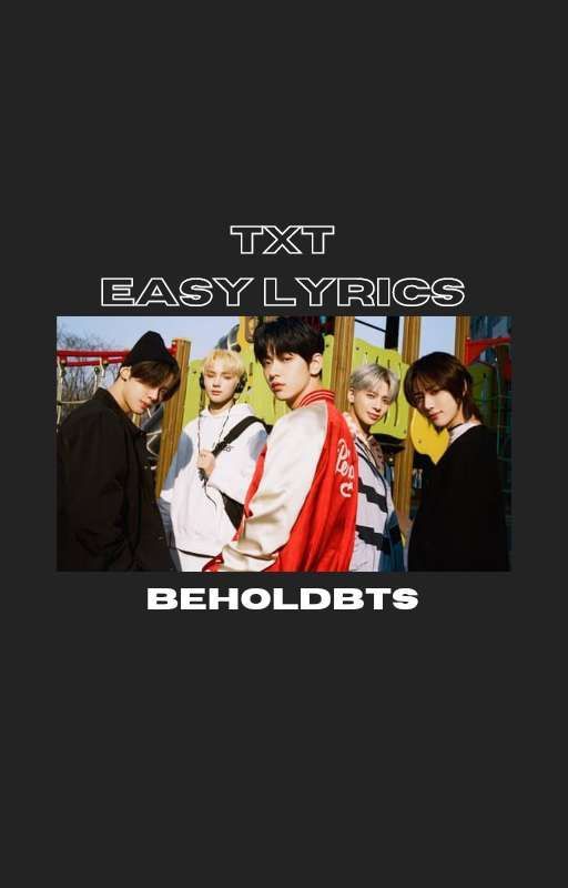 txt easy lyrics ♡ by beholdbts