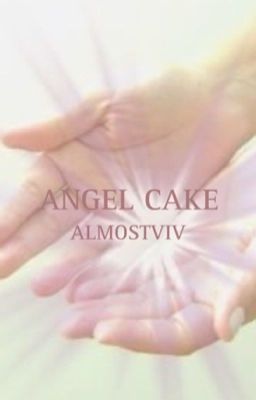 angel cake ♡ tom holland/sebastian stan/chris evans oneshots cover