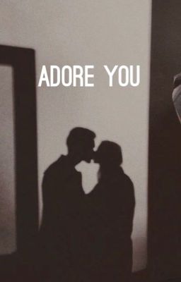 adore you (e.d) cover