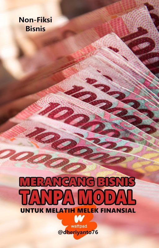 Merancang Bisnis Tanpa Modal by dheriyanto76