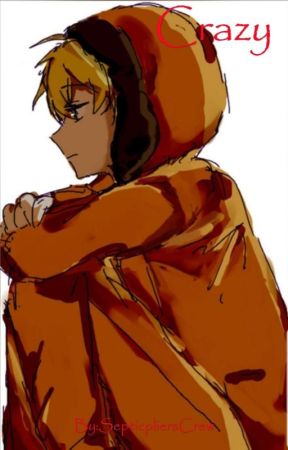 Crazy a Yanda Kenny McCormick & Reader Fanfiction by ShyWriter21