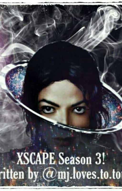 XSCAPE by mjlovestotour58