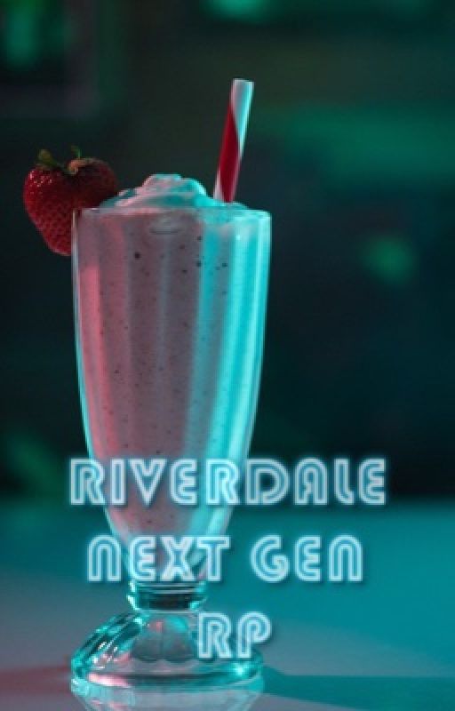 Riverdale Next Generation Roleplay by mgirlonfire