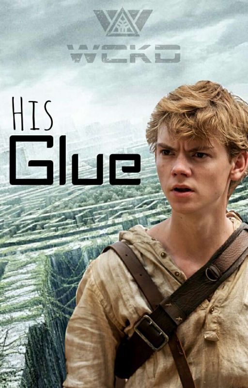 His Glue {Newt x Reader} by bagsybaggins