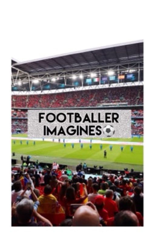 Footballer Imagines  by vamps14x