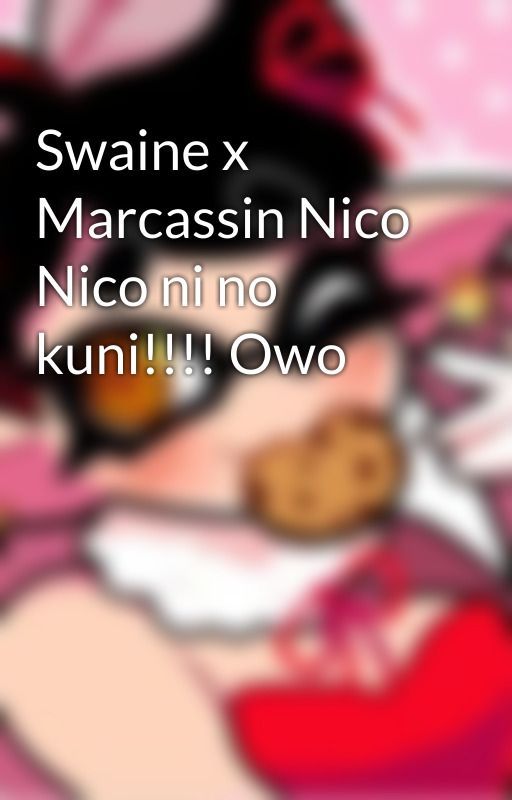 Swaine x Marcassin Nico Nico ni no kuni!!!! Owo by Dissreena