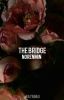 ❝the bridge❞ norenmin 