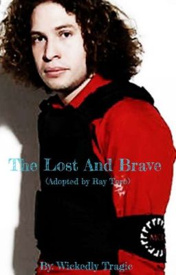 The Lost and Brave (Adopted by Ray Toro) cover