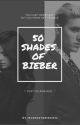 50 Shades Of Bieber by rarityselena