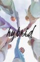 Hybrid (A BTS FanFic) by starynightae