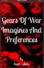 Gears of war imagines and preferences 