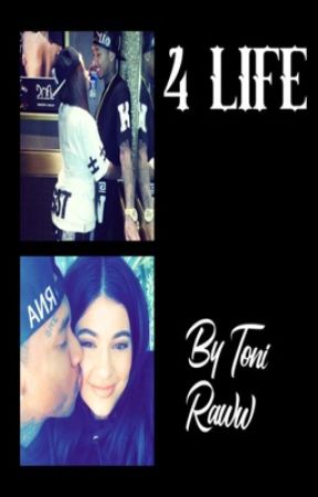 4 Life ( Kylie, Tyga & Chyna story) by ToniRaww