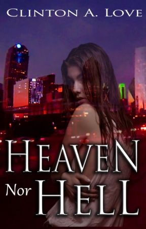 Heaven nor Hell OLC (Exclusive Content) by ClintLove4real