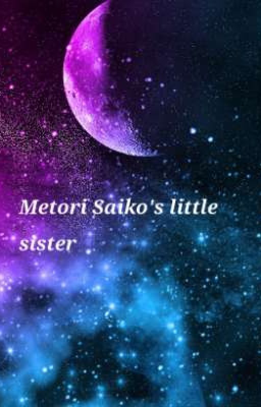 Metori Saiko's little sister  by XxQueenSisterxX