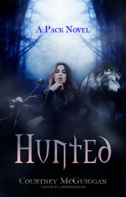 Hunted. A Pack Novel cover