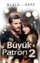 Büyük Patron 2 by black--hope