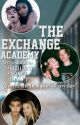 The Exchange Academy || {Noart, Beauany, Joaley} by russianunited